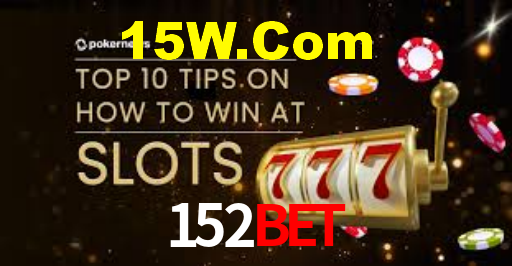 Sinta a adrenalina dos jogos de cassino com 152Bet